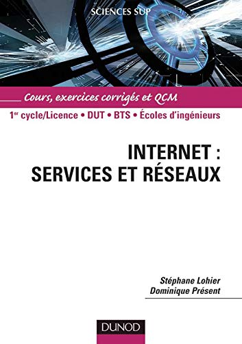 Internet : services et réseaux