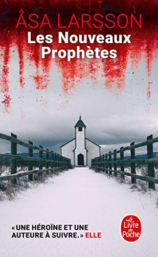 Les nouveaux prophètes : roman