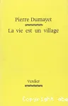 La vie est un village