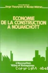 Economie de la construction à Nouakchott