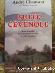 Suite cévenole. Roux le bandit. Les hommes de la route. Le crime des justes