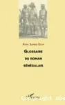 Glossaire du roman sénégalais