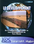 Le Développement : de la révolution industrielle au sous-développement duTiers Monde