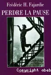 Perdre la pause : nouvelles