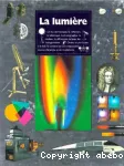 La Lumière : du visible à l'invisible