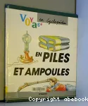 En piles et ampoules