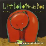 Le p'tit bonhomme des bois