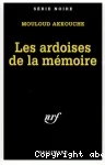 Les ardoises de la mémoire