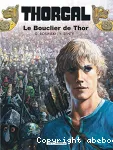 Thorgal. 31 Le bouclier de Thor