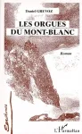 Les orgues du Mont-Blanc