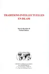 Traditions intellectuelles en islam