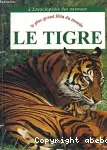 Le plus grand félin du monde : le tigre