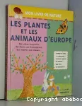 Les plantes et les animaux d'Europe