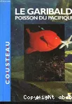 Le garibaldi : poisson du Pacifique