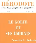 Hérodote, n° 133 (2009). Le Golfe et ses émirats