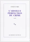 L'absolue perfection du crime