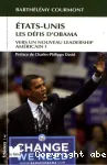 Etats-Unis, les défis d'Obama : vers un nouveau leadership américain ?