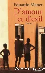 D'amour et d'exil