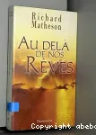 Au-delà de nos rêves