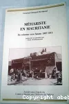 Méhariste en Mauritanie : en colonne vers Smara (1907-1913)