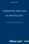 Modernité africaine = occidentalité ?