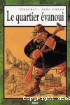 Le quartier évanoui