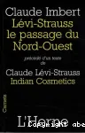 Lévi-Strauss, le passage du Nord-Ouest