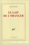 Le Lait de l'oranger