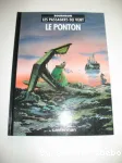 Les Passagers du Vent. 2. Le Ponton