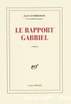 Le rapport Gabriel