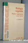 Biologie végétale plantes supérieurs. 1, appareil végétatif