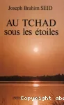 Au tchad sous les étoiles