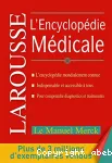 L'encyclopédie médicale : le manuel Merck