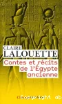 Contes et récits de l'Egypte ancienne