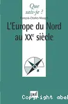 L'Europe du Nord au XXe siècle