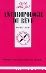 Anthropologie du rêve