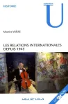 Les relations internationales depuis 1945