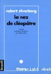 Le nez de Cléopâtre : nouvelles