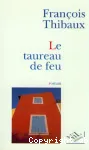 Le taureau de feu