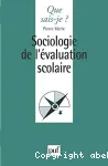 Sociologie de l'évaluation scolaire