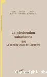 La pénétration saharienne : 1906, le rendez-vous de Taoudeni