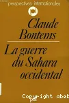 La guerre du Sahara occidental