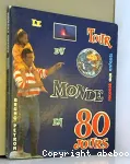 Le tour du monde en 80 jours : raconté aux enfants