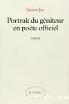 Portrait du géniteur en poète officiel