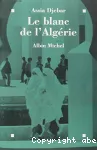 Le blanc de l'Algérie