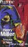 Henry Miller; Tchicaya U Tam'si