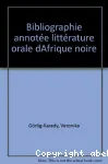 Bibliographie annotée littérature orale d'Afrique noire