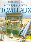 Trésors et tombeaux