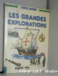 Les Grandes explorations