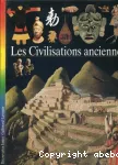 Les civilisations anciennes